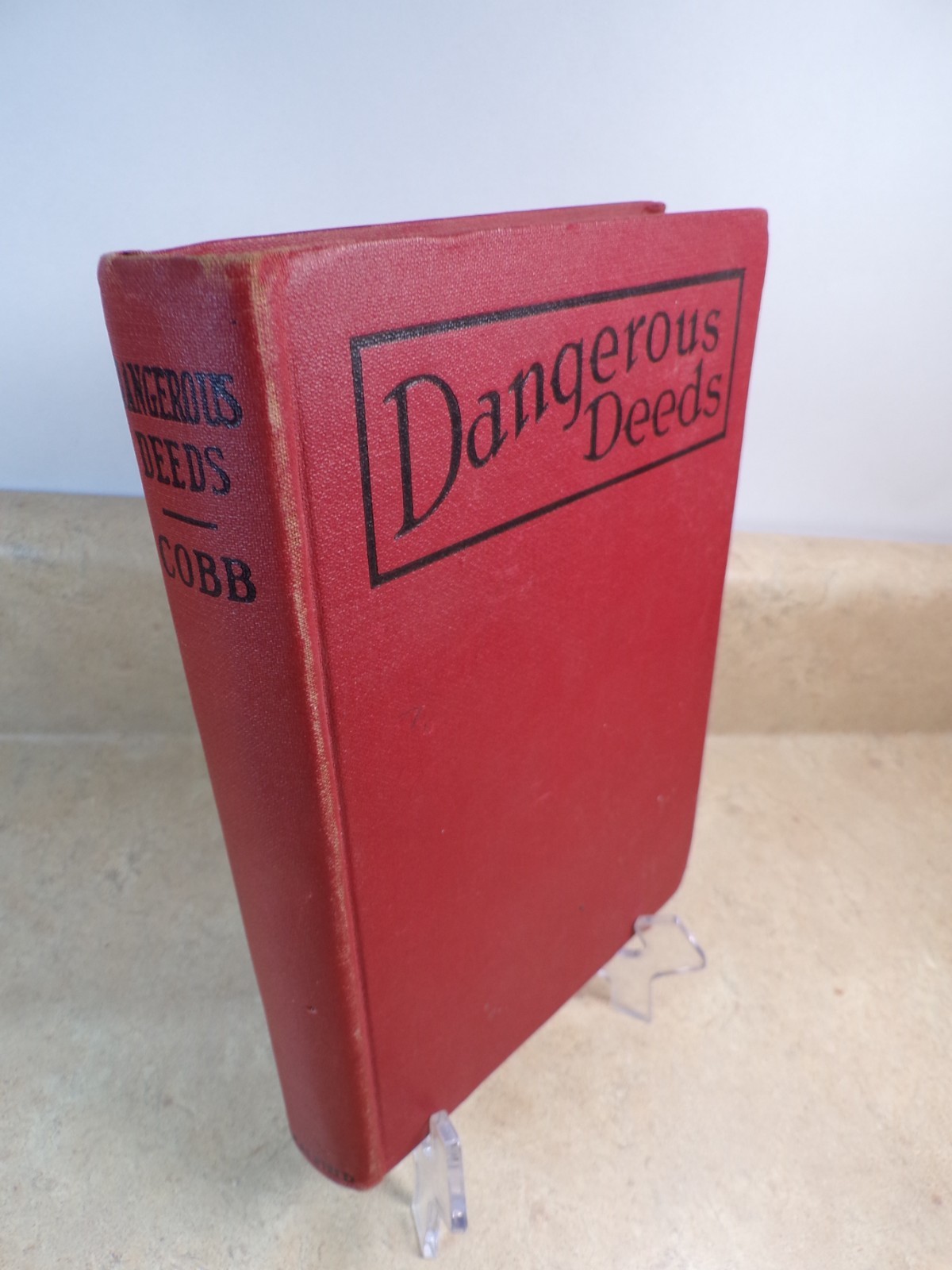 Vintage Hardback Dangerous Deeds by Captain Frank Cobb 1927 Aviator Volume 3