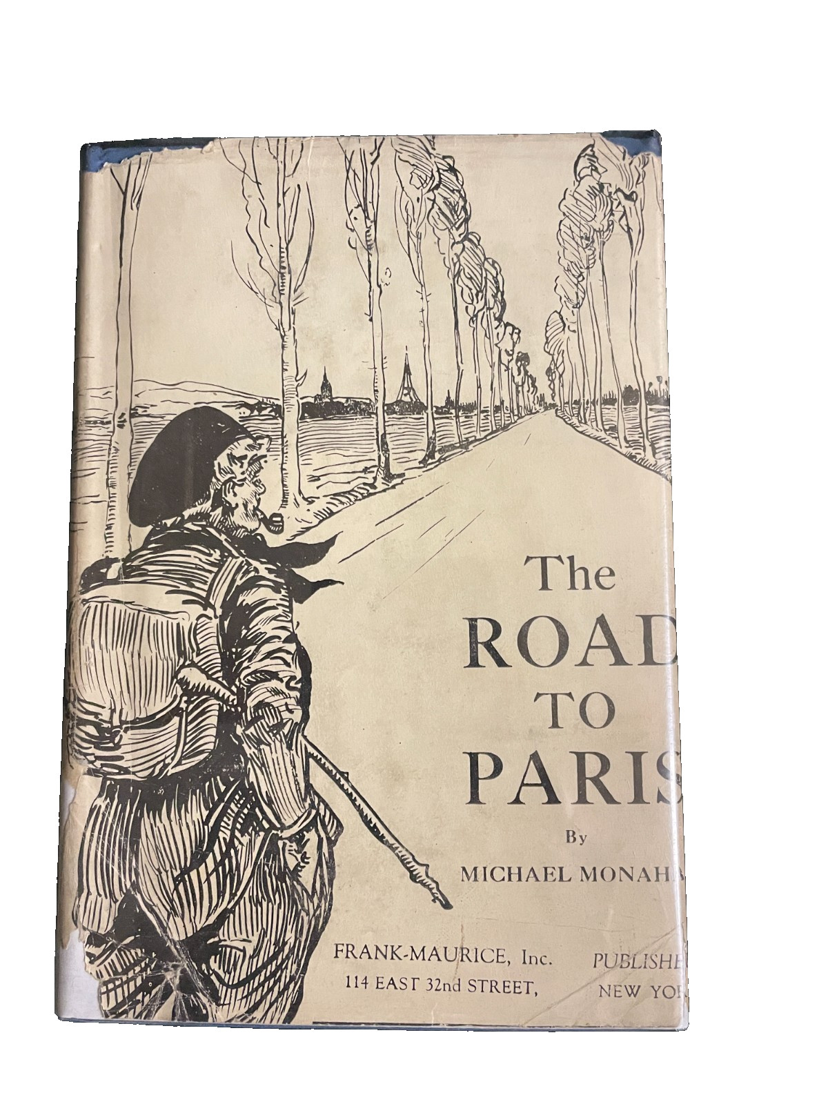 Monahan – The Road to Paris – 1924 – Frank 1st ed. HC/DJ – Travels in France