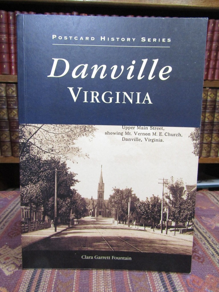 2000 Fountain DANVILLE VIRGINIA Postcard History Series PIttsylvania SIGNED PB