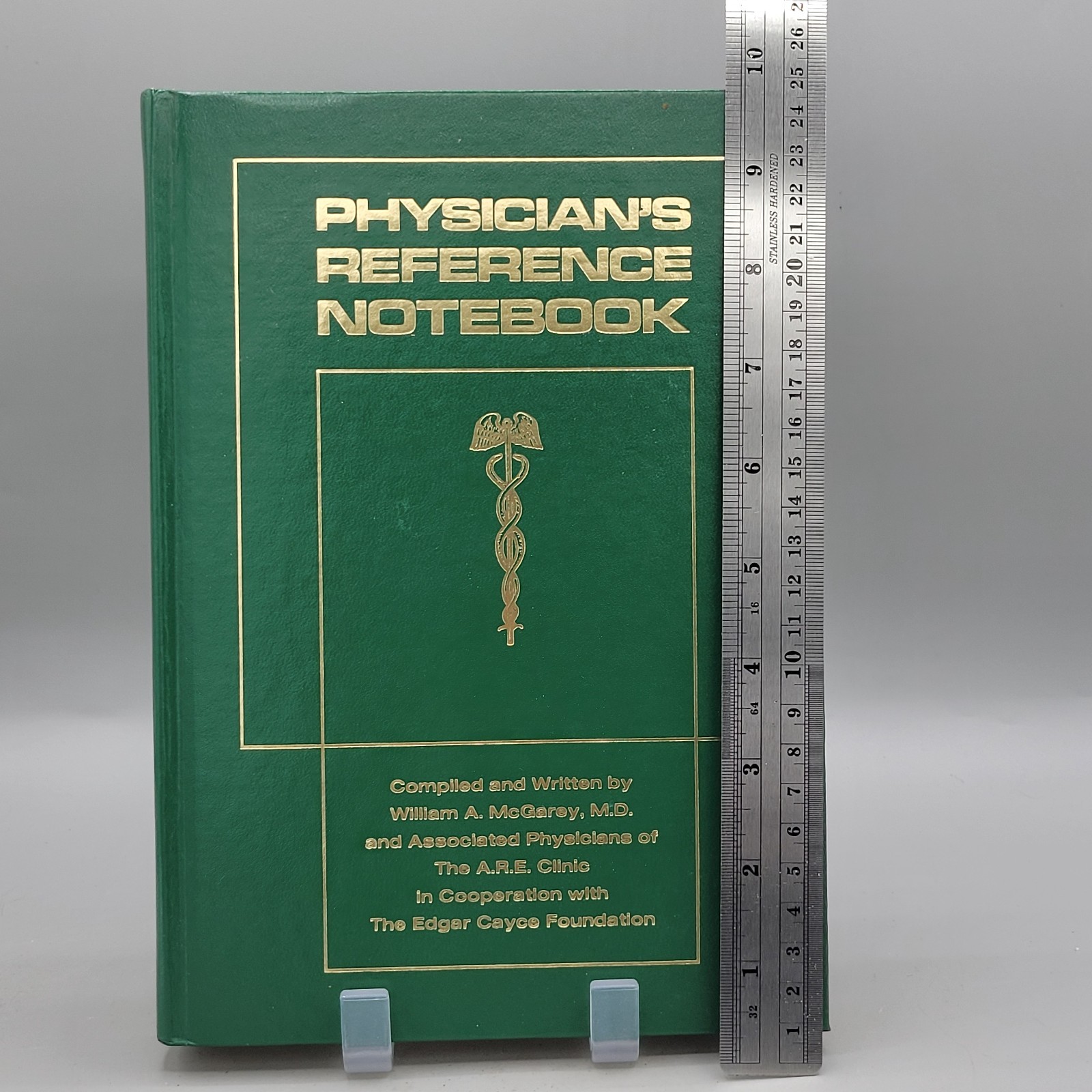 Physician’s Reference Notebook by William A. McGarey 2nd Printing July 1984 HB