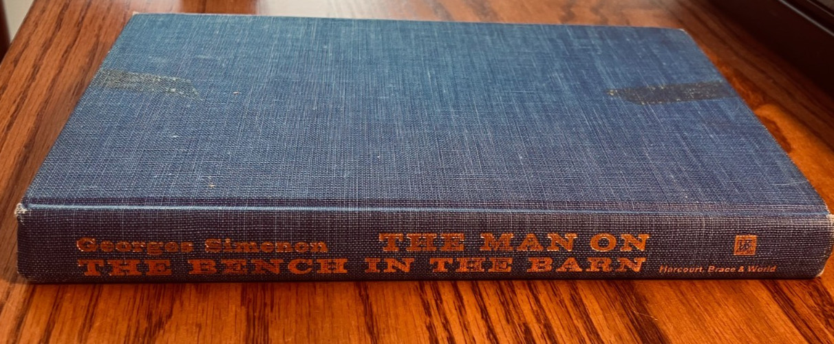 The Man on the Bench in the Barn, Georges Simenon, HC 1970 Harcourt