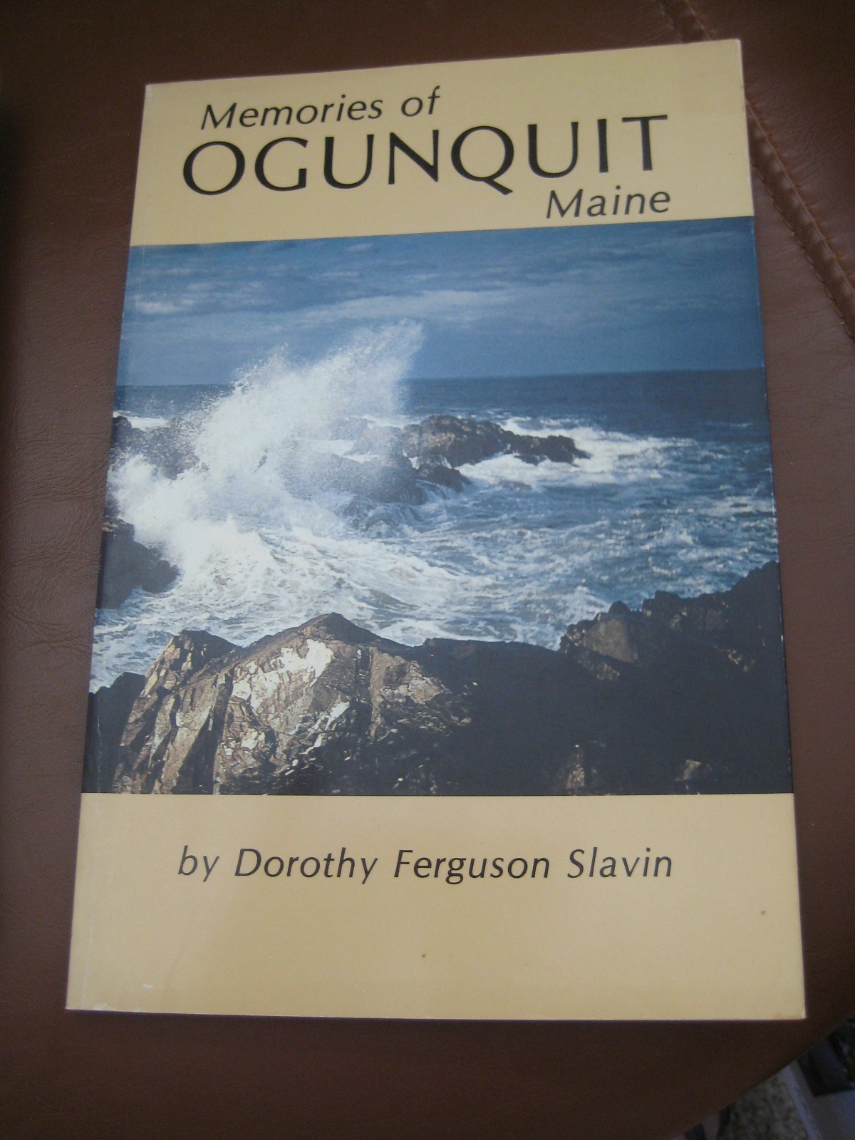 „MEMORIES OF OGUNQUIT MAINE“ by SLAVIN 2nd PRINTING SIGNED BY AUTHOR
