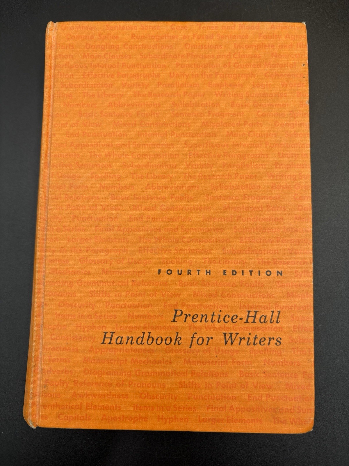 Prentice-Hall Handbook for Writers, Fourth Edition – Leggett Et Al. (1965) HC