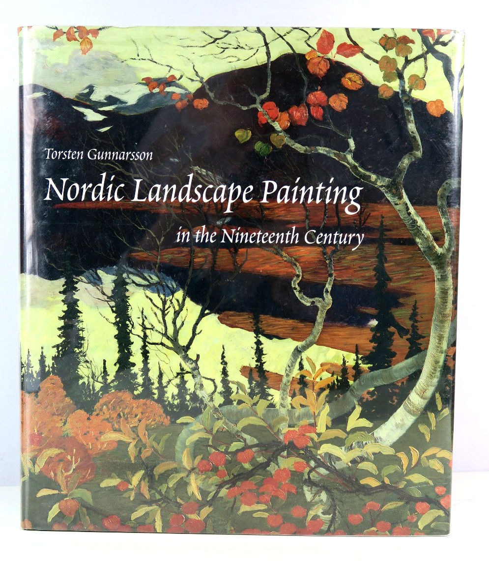 Nordic Landscape Painting in the Nineteenth Century Large Format HC/DJ 1998
