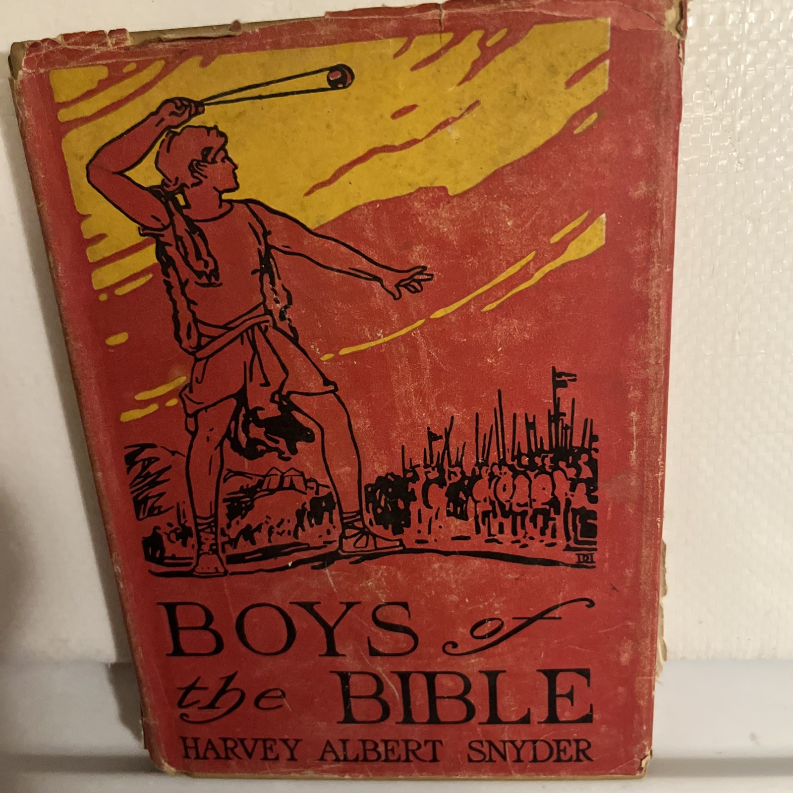 BOYS OF THE BIBLE by Harvey Albert Snyder 1929 Illustrated John C. Winston Co.