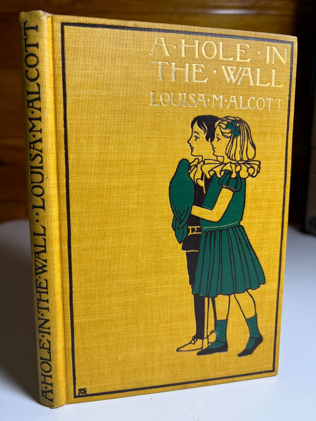 Antique Ornate Book Fancy Fine 1899 Hole in the Wall Alcott Little Brown Boston