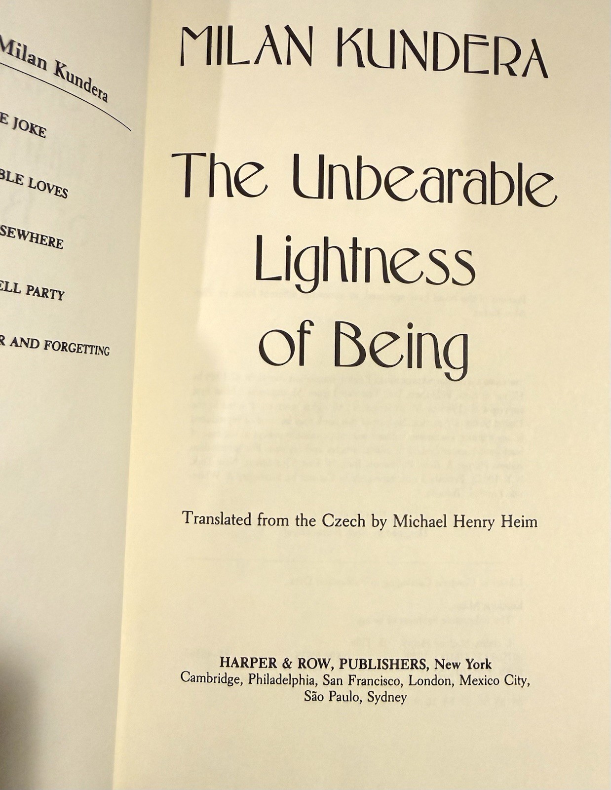 Milan Kundera / The Unbearable Lightness of Being / 1st Ed. 3rd Pr. / HCDJ /1984