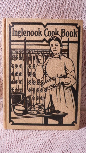 Antique Inglenook Cook Book Copyright 1911 Brethren Publishing House, Elgin Ill.