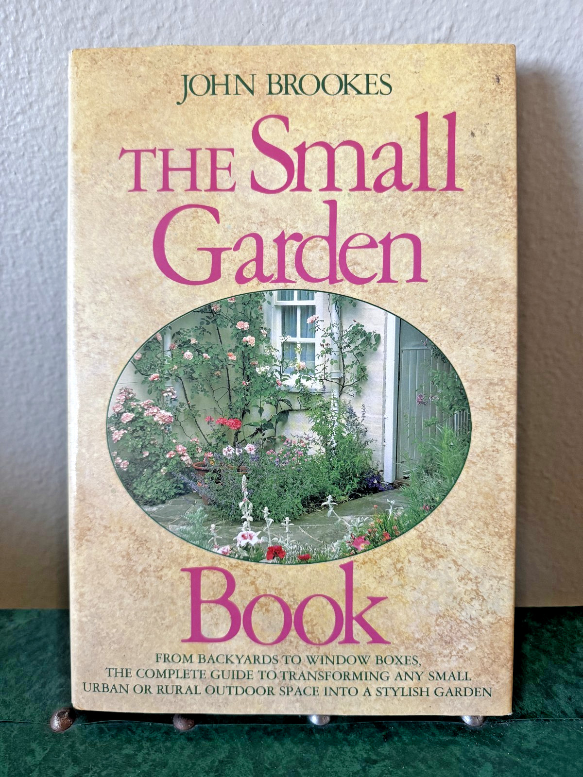 The Small Garden Book John Brookes 1989 First Edition Crown Hardcover Illustrate
