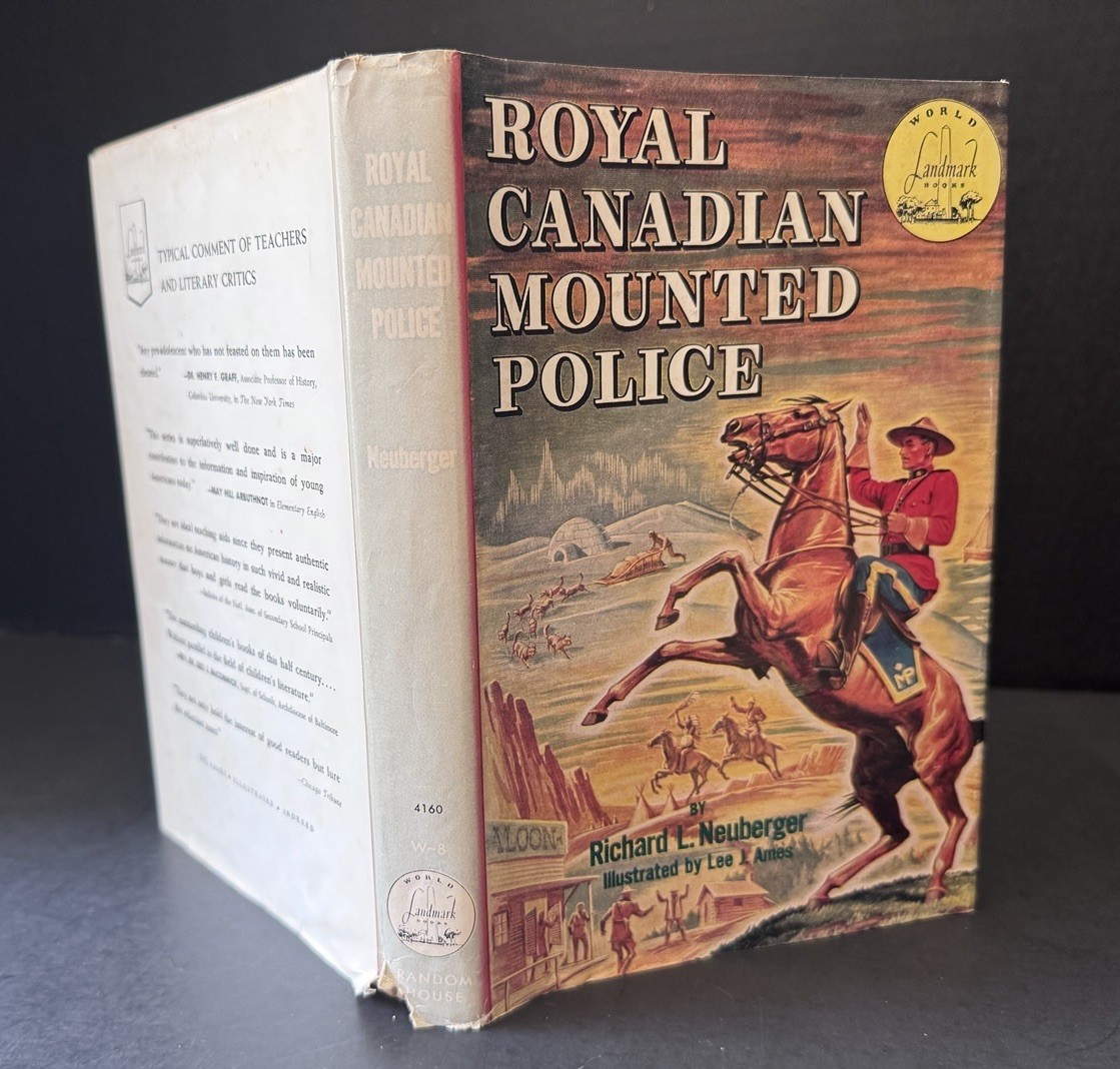 Royal Canadian Mounted Police, World Landmark Books W8 HC DJ Neuberger