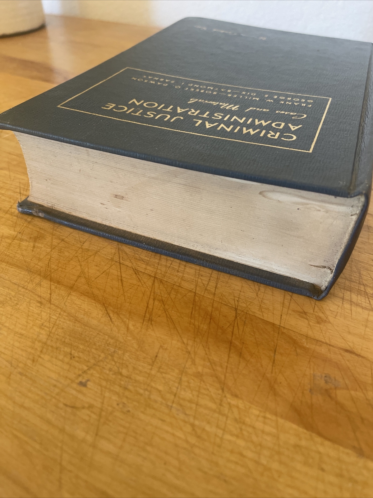 Criminal Justice Administration. Cases & Materials. Successor Ed. 1976. Miller.