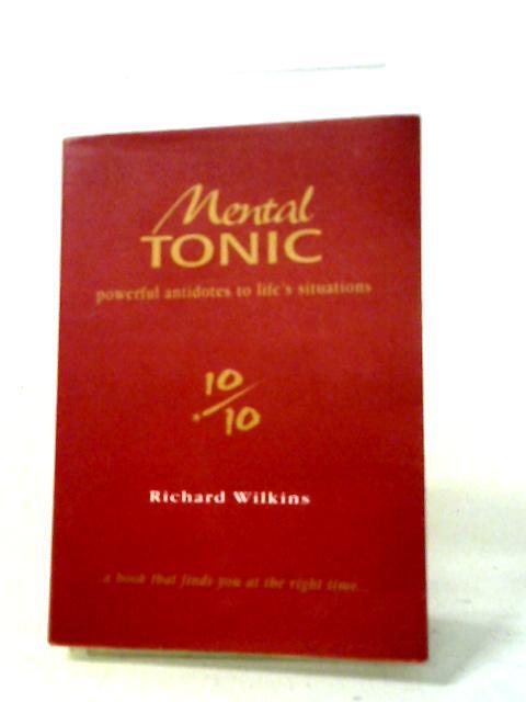 Mental Tonic (Richard Wilkins – 1998) (ID:06538)