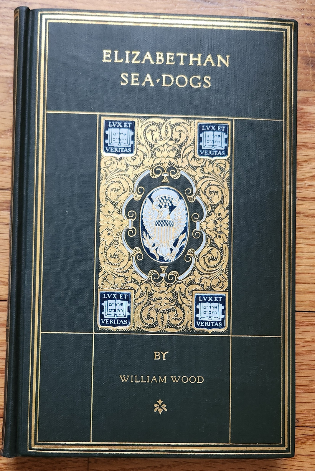 Elizabethan Sea-Dogs HC William Wood 1920 #3 Chronicles of America