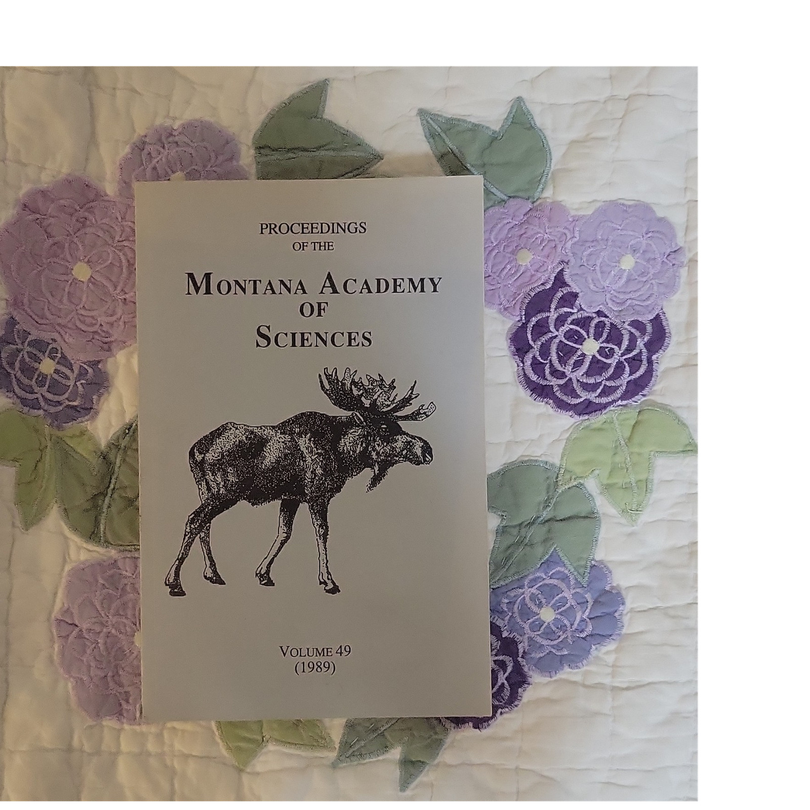 Montana Academy of Sciences Proceedings Vol 49 1989 Softcover Bozeman Viau