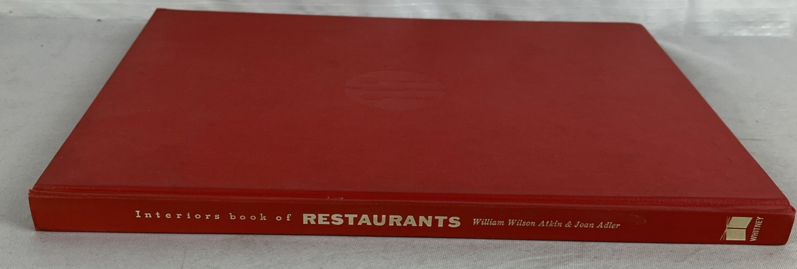 Interiors Book Of Restaurants – William Wilson Atkin – HC – No DJ – 1960