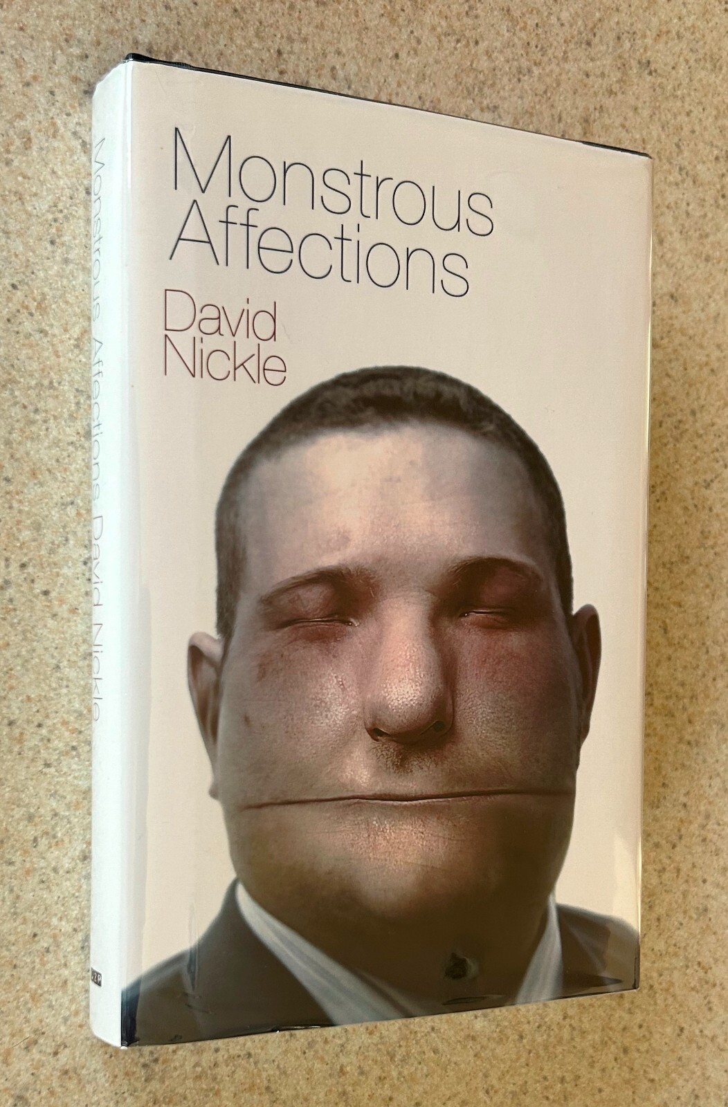 David NICKLE — Monstrous Affections (Chizine) — SIGNED X 3 Limited to 37 HC