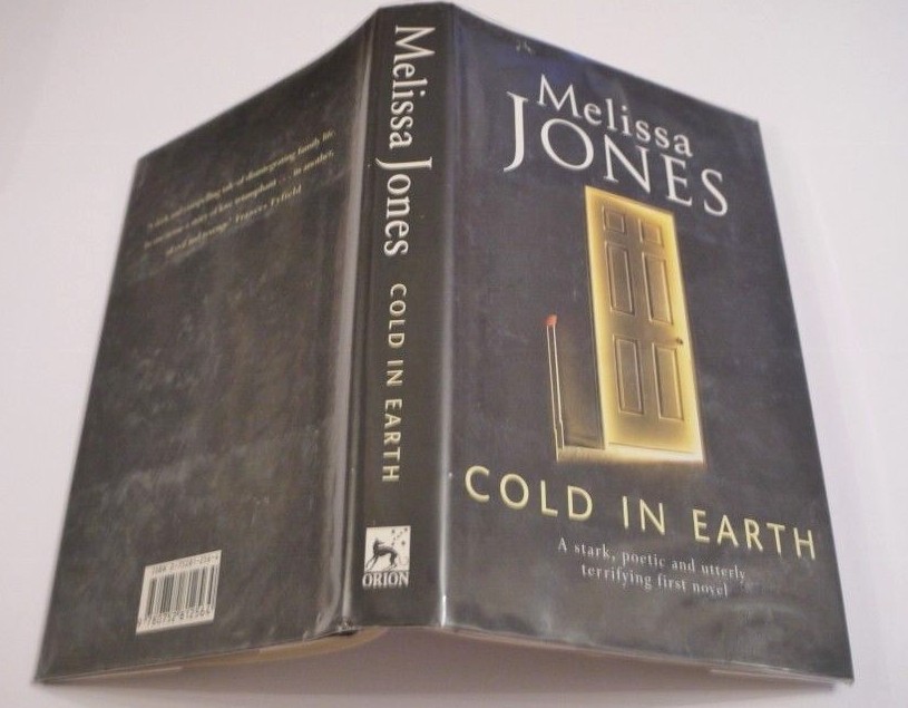 ** Signed Copy ** Melissa Jones Cold Earth First Edition in D/J 1998
