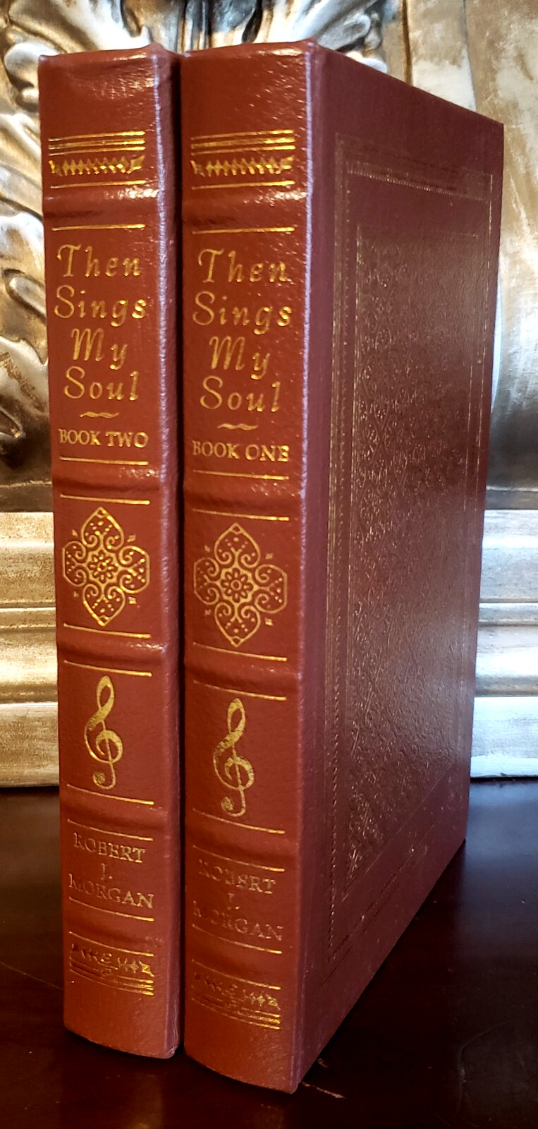 Then Sings My Soul Vol 1 & 2 by Robert Morgan (Easton Press, Leather, Like New)