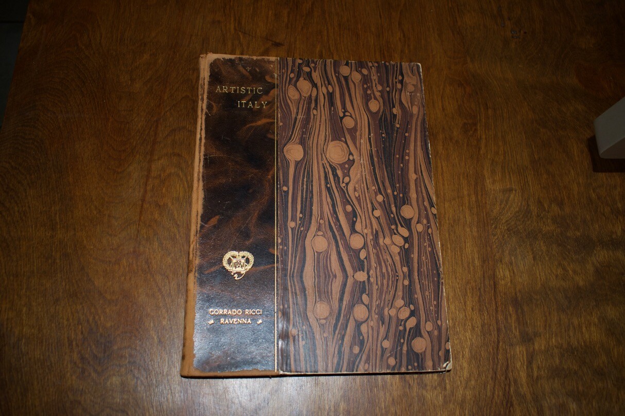 Ravenna: Artistic Italy, by Corrado Ricci – Leather Bound Antiquarian, 1927