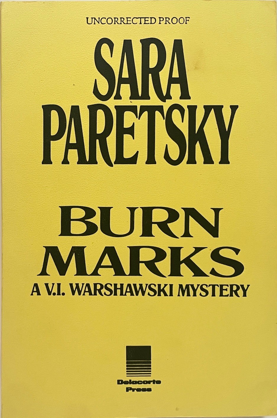 Sara Paretsky – Burn Marks 1990 Uncorrected Proof SIGNED pb V.I. Warshawski