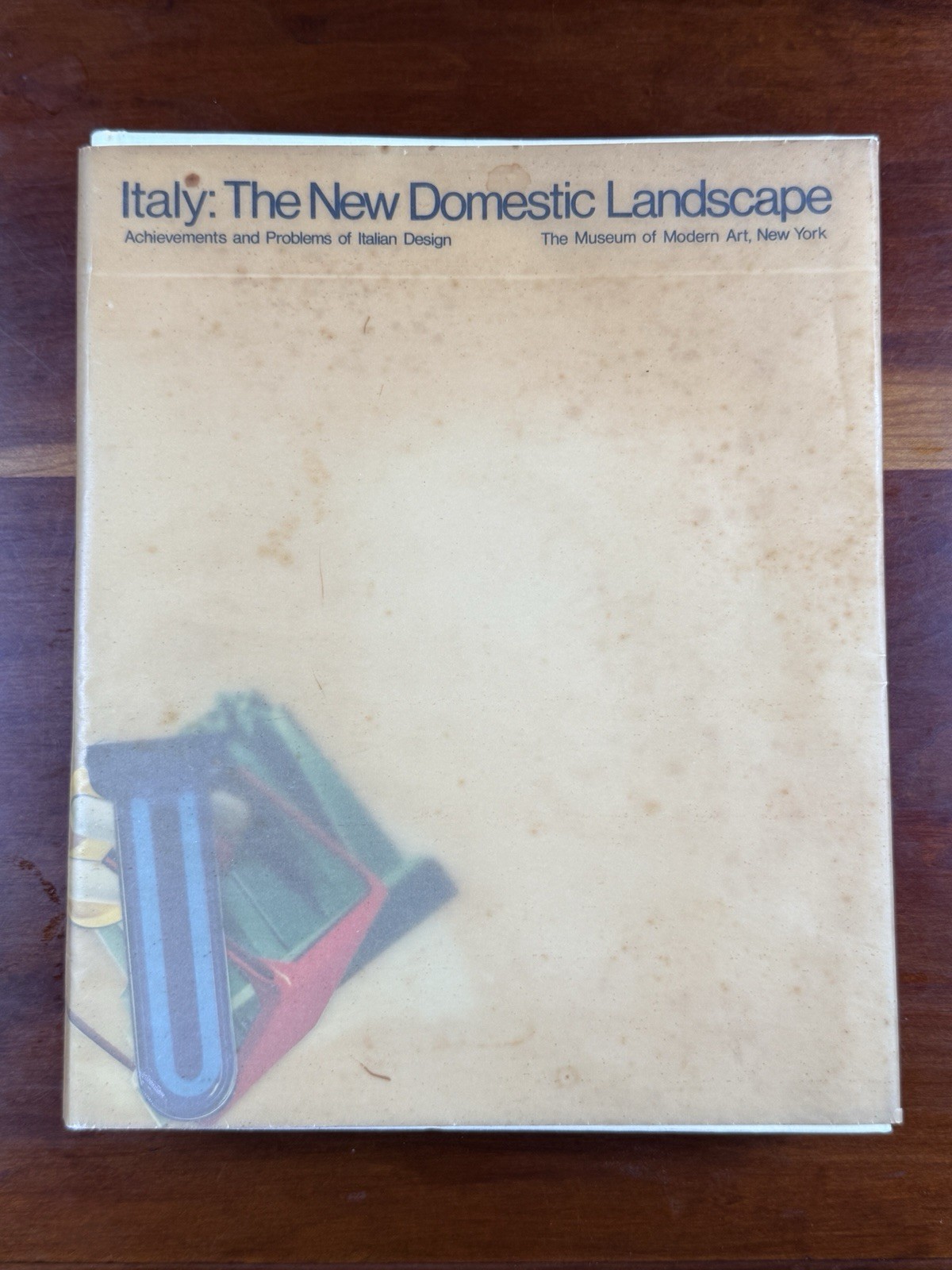 1972 1st Ed. Italy: The New Domestic Landscape, Emelio Ambasz, Illust. DJ, HB