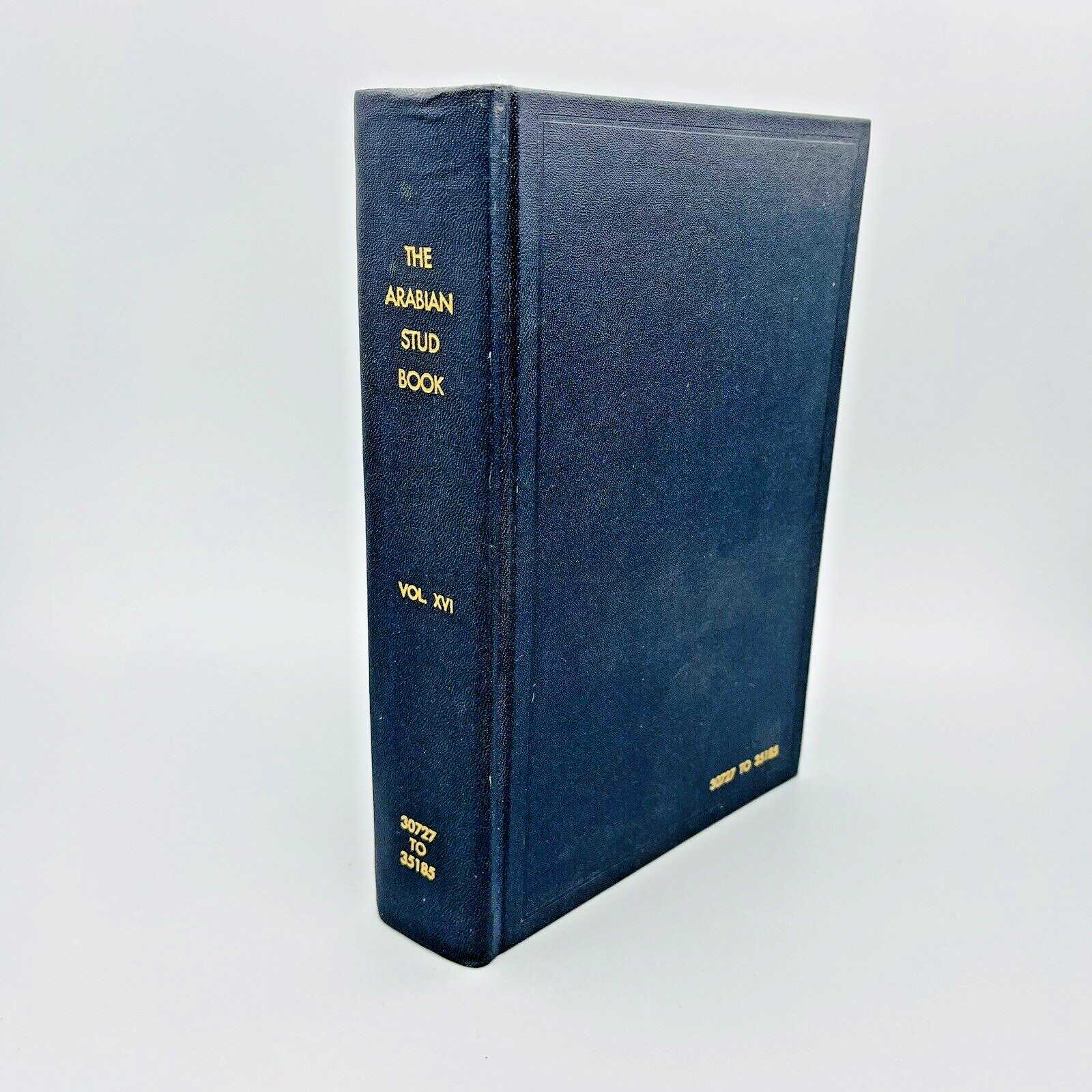 The Arabian Stud Book 1966 Hardback Volume XVI Lineage Progeny Tracking Registry