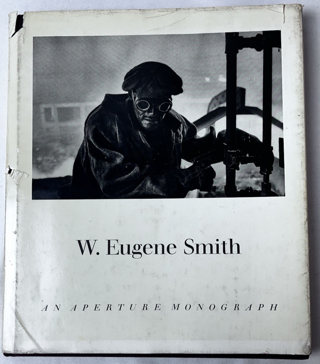 W. Eugene Smith: An Aperture Monograph 1969 HC DJ