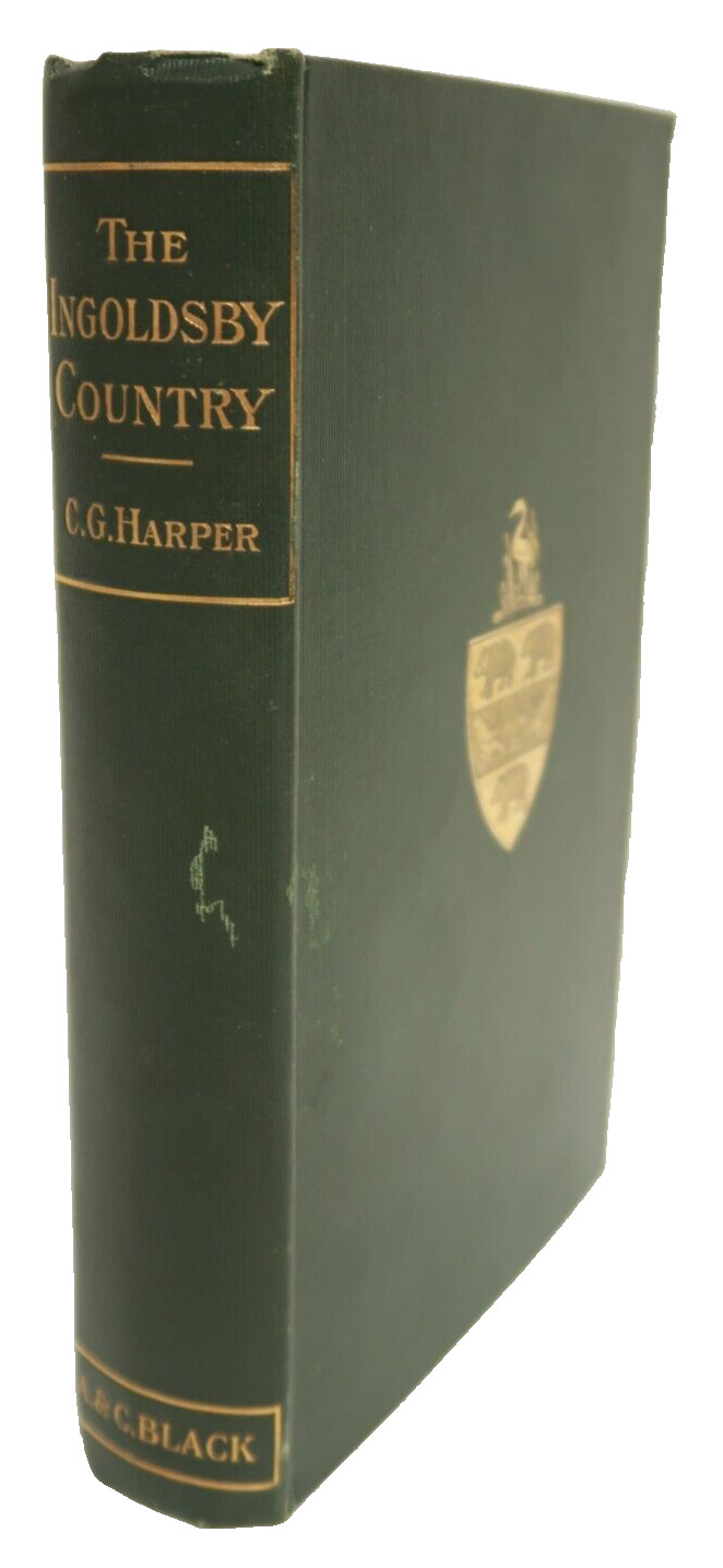 The Ingoldsby Country Charles G. Harper Antique Book 1904 Adam & Charles Black