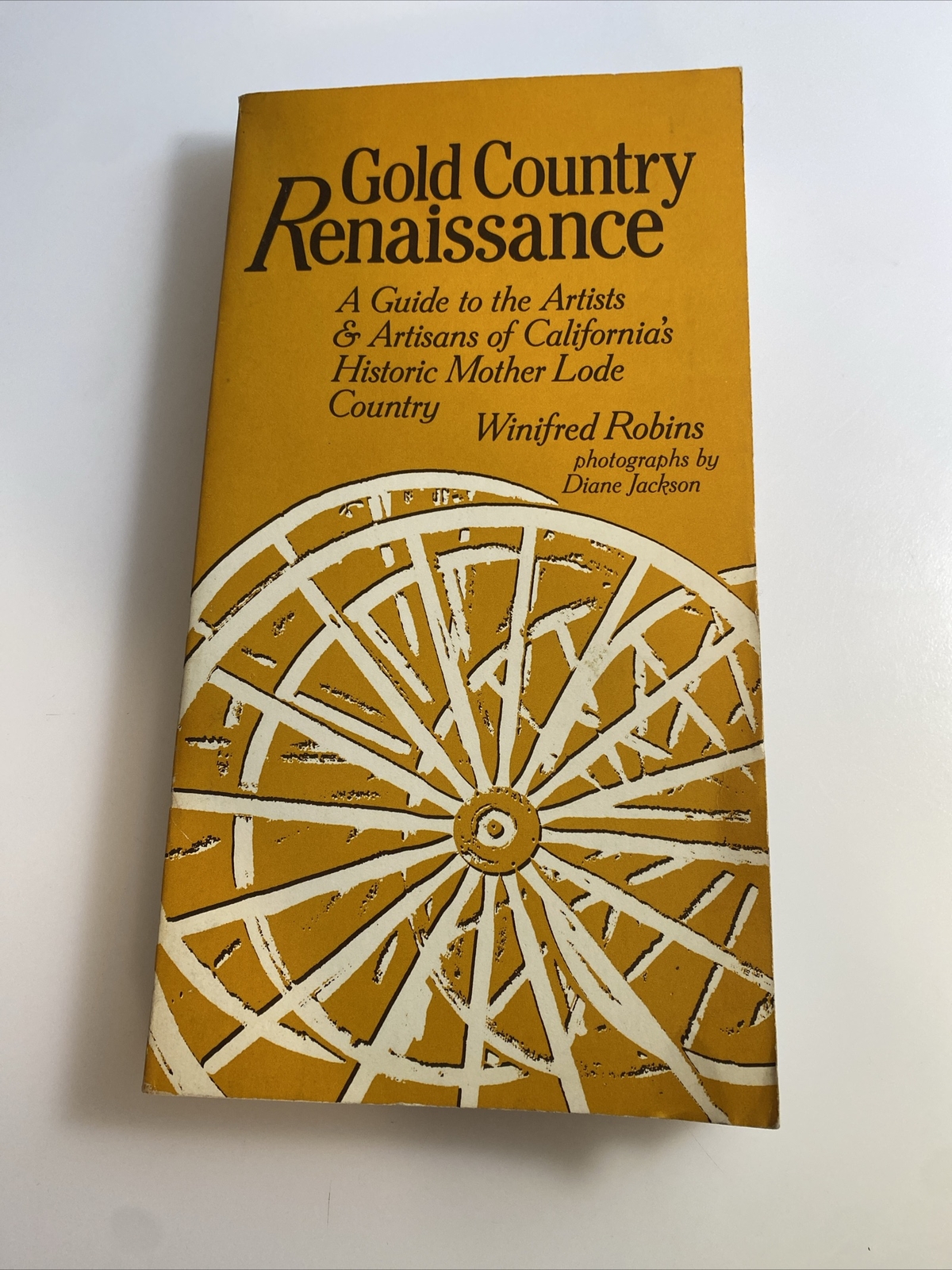 1982 vintage book ? Gold country Renaissance Winifred Robins ab4