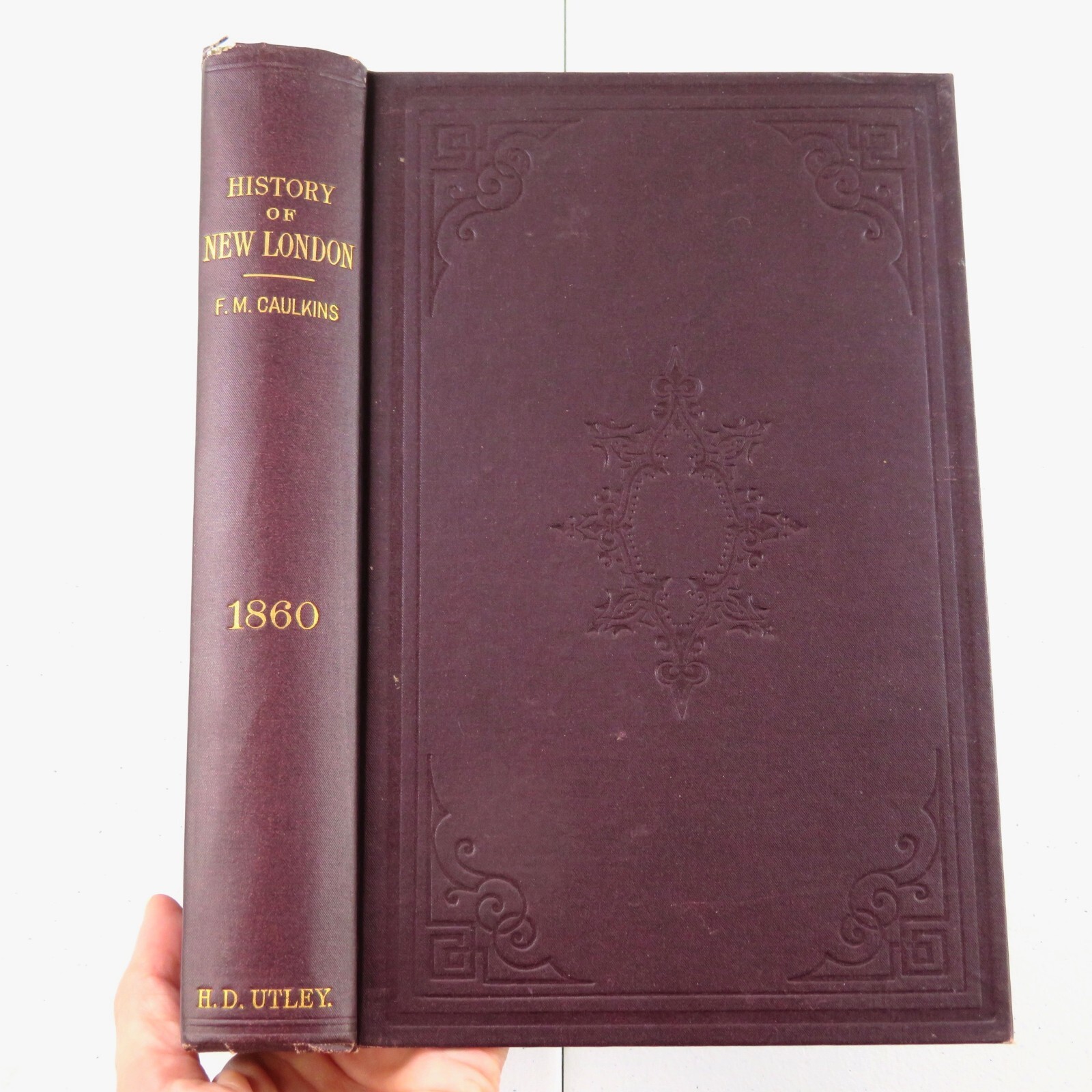 History of New London Connecticut Frances Manwaring Caulkins 1895 Hardcover
