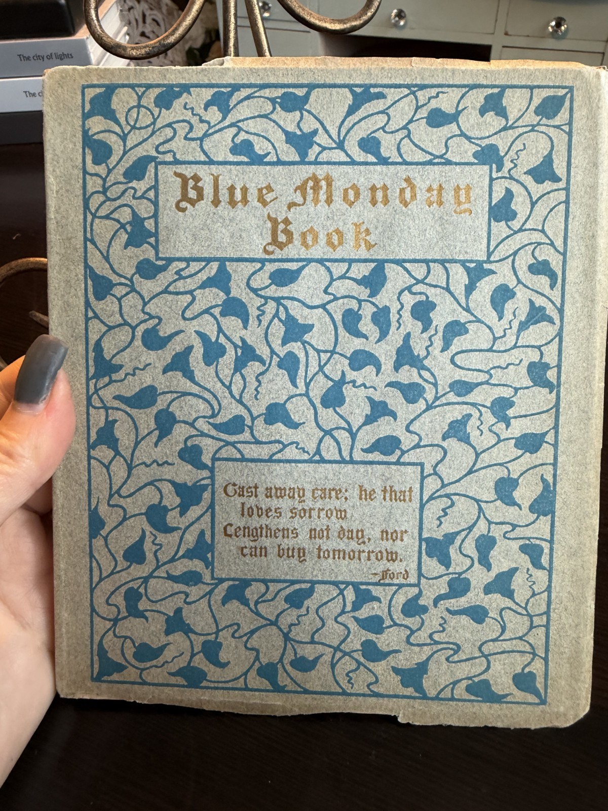The Blue Monday Book 1905 Jennie Day Haines Paul Elder San Francisco Rare