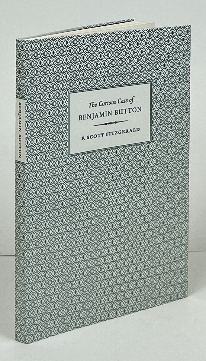 F Scott Fitzgerald / The Curious Case of Benjamin Button 1st Edition 2022