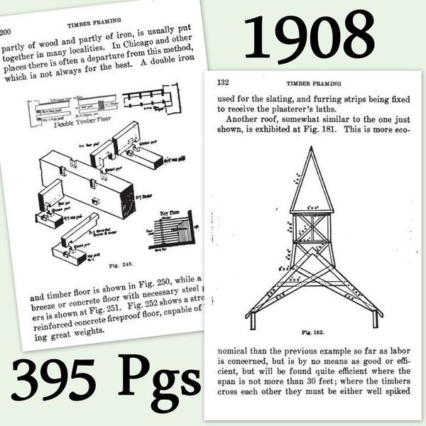 Timber Frame Log Home How-To Book Plans 1908 Slick Chisel Froe 450Pics 385Pg