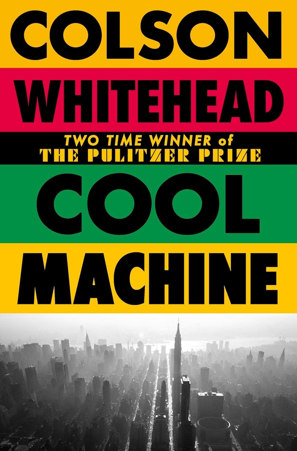 Cool Machine (Paperback) by Colson Whitehead