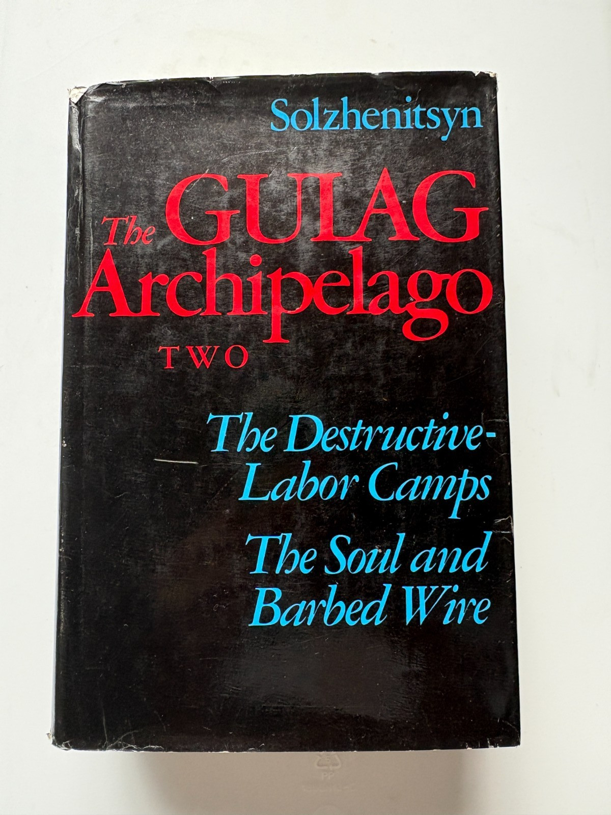 The Gulag Archipelago Two Solzhenitsyn Harper & Row 1975 First American Edition
