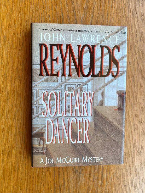 John Lawrence Reynolds Solitary Dancer 1st Canadian HC ed Fine / Fine SIGNED