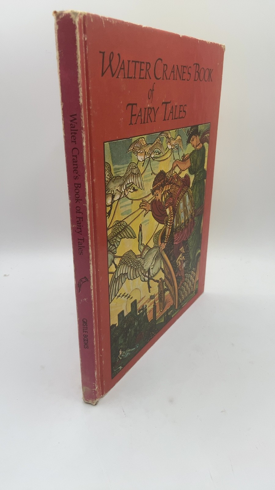 Walter Crane’s Book of Fairy Tales Walter Crane (compiled by Frank Oppel) Har…