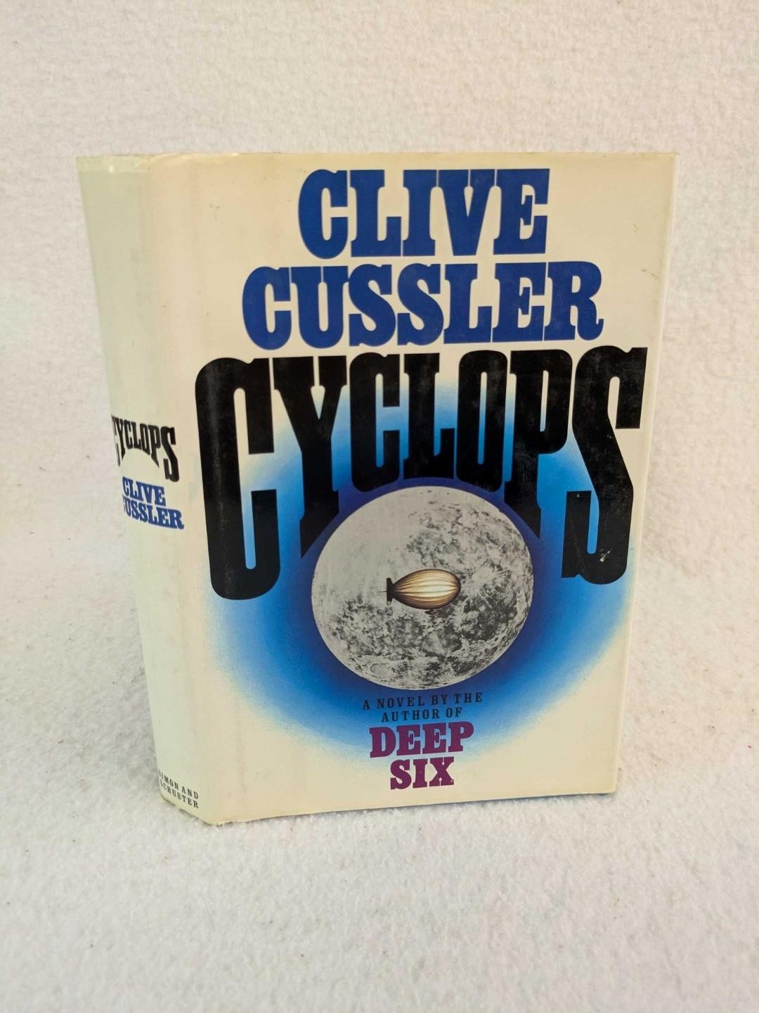 Clive Cussler CYCLOPS 1986 Simon and Schuster, NY First Edition/Printing HC/DJ