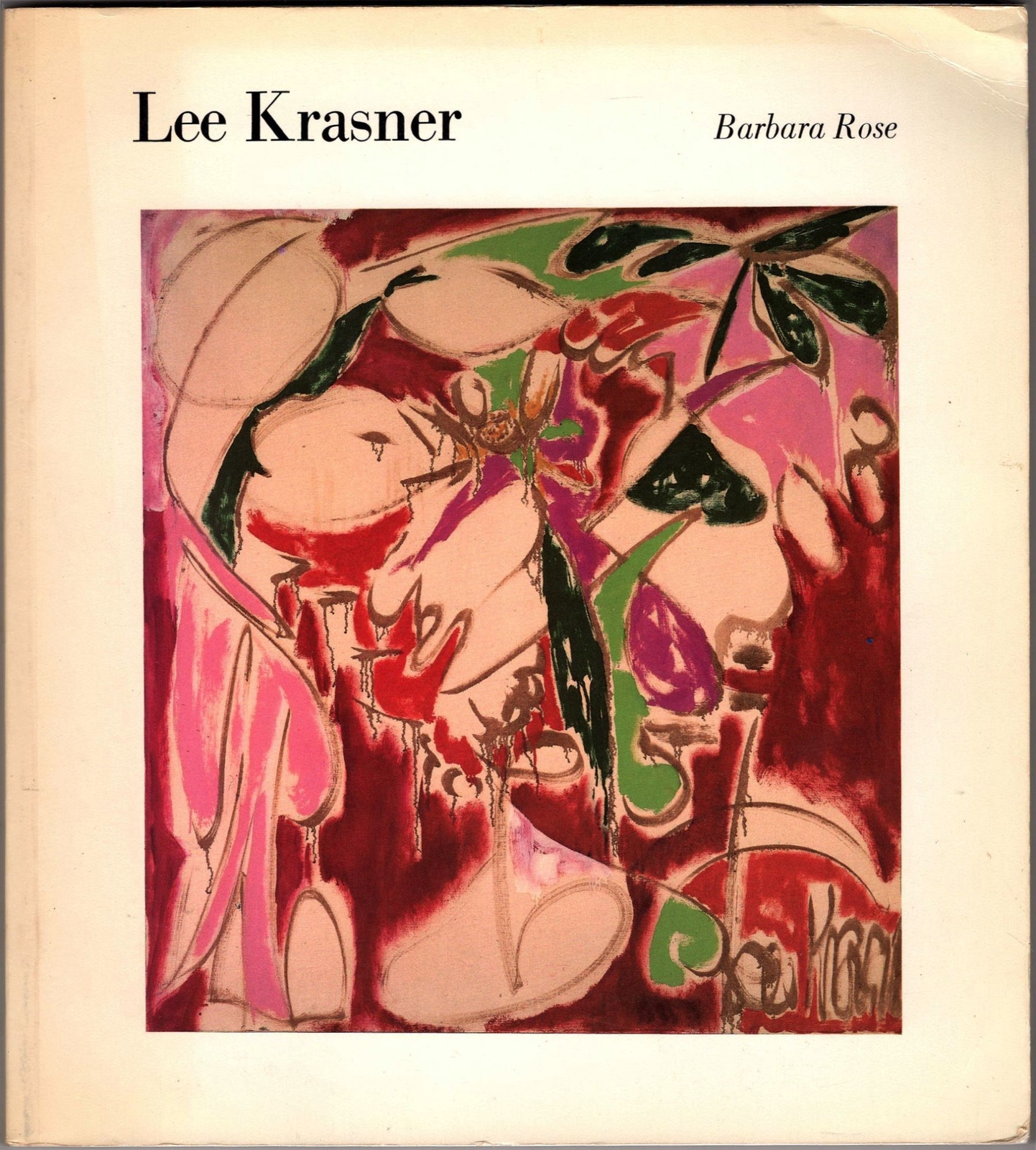 Barbara Rose / Lee Krasner A Retrospective 1983