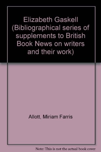 Elizabeth Gaskell (Bibliographical series of supplements to British Book News on