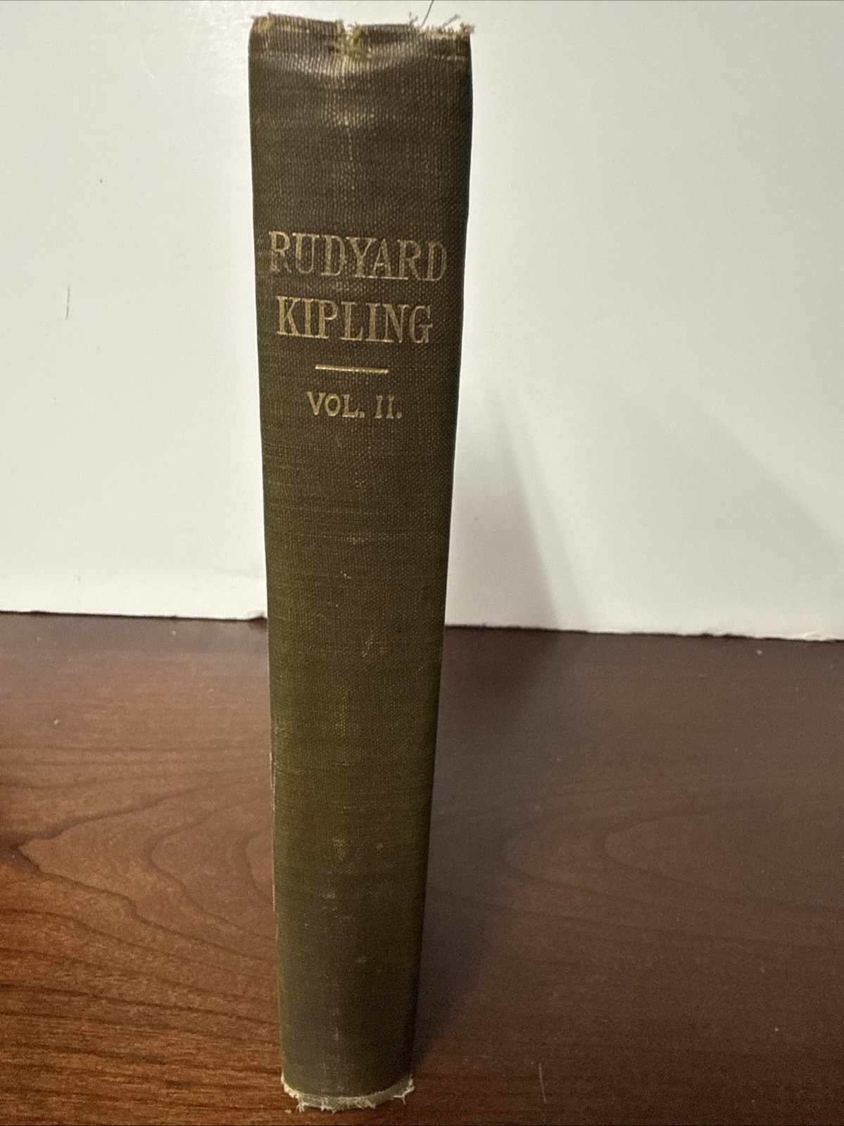 THE LIGHT THAT FAILED & PLAIN TALES FROM THE HILLS BY RUDYARD KIPLING VOLUME TWO