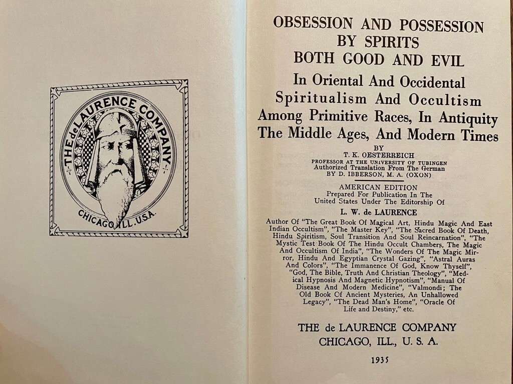 Obsession and Possession by Spirits Both Good and Evil 1935 T.K. Oesterreich S1