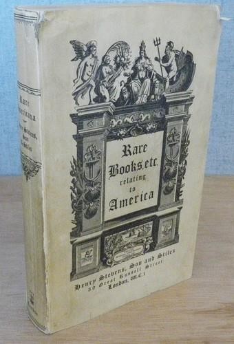 RARE AMERICANA – A Catalogue Books, Pamphlets & Manuscripts 1926 Henry Stevens