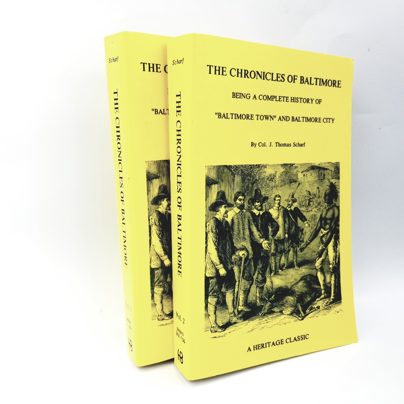 The Chronicles Of Baltimore by Col. J. Thomas Scharf – 1989 Reprint Two Volumes