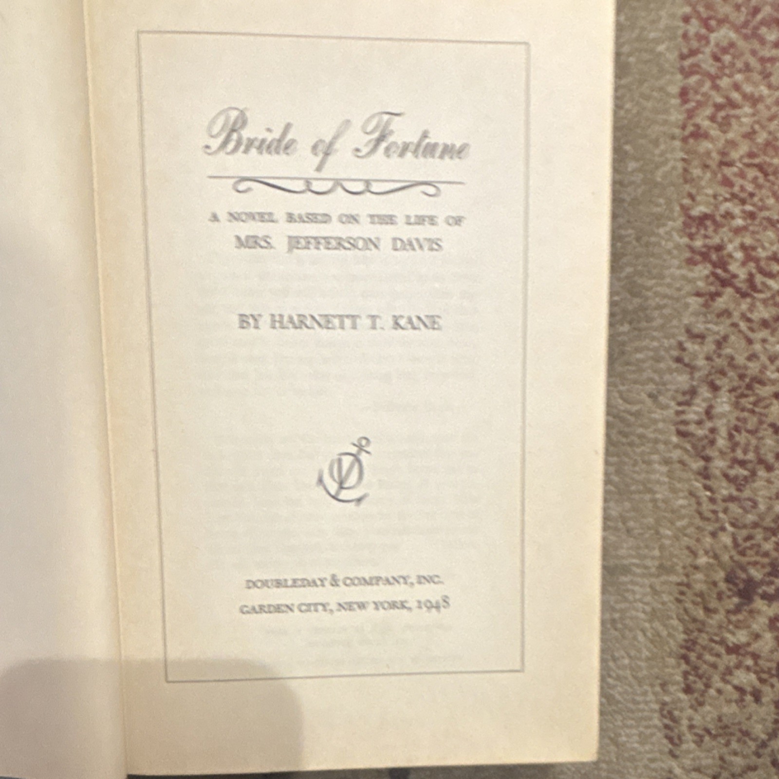 Bride of Fortune by Harnett T. Kane 1948 Hardcover Doubleday Garden City NY
