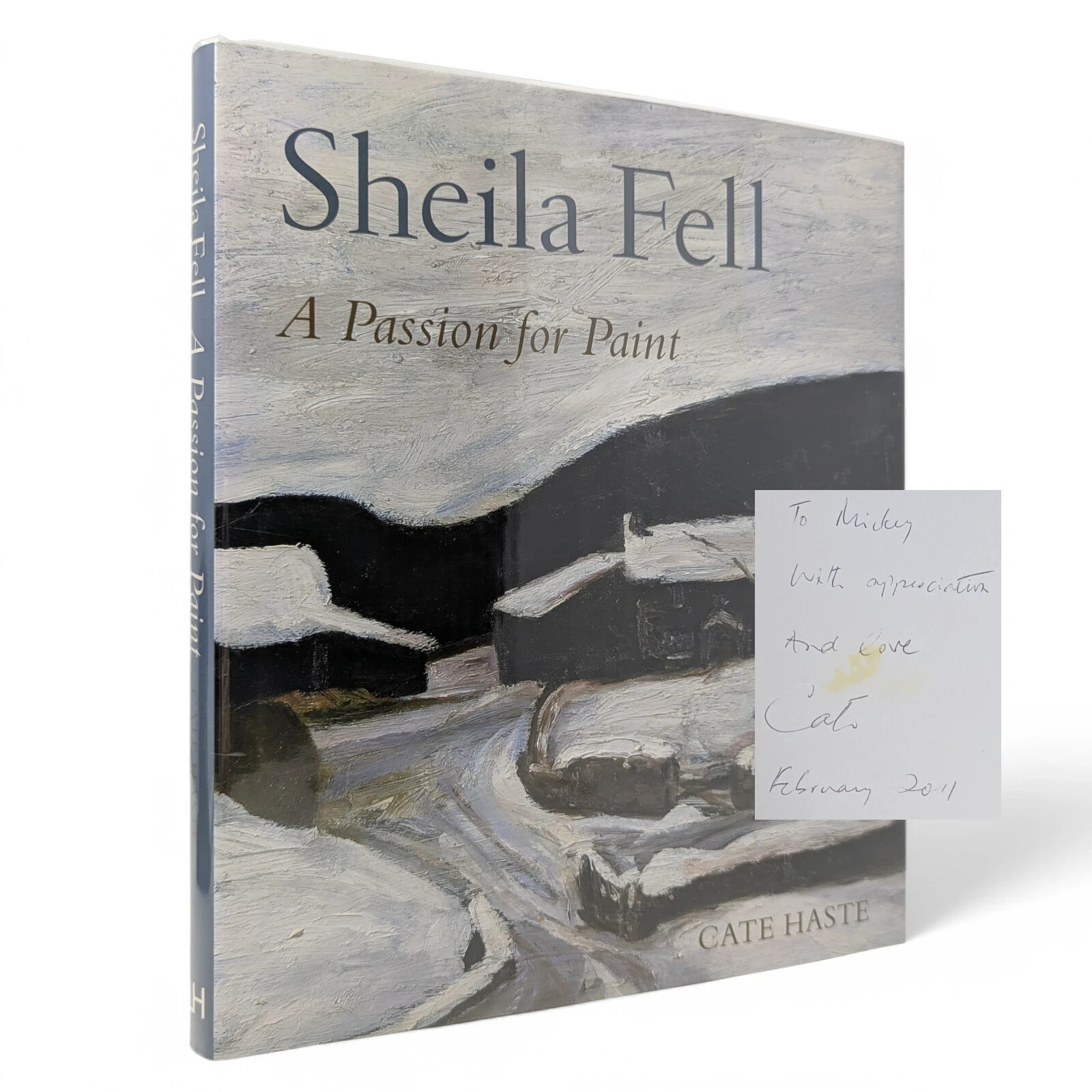 SIGNED Sheila Fell – A Passion for Paint CATE HASTE Lund 2010 FIRST EDITION
