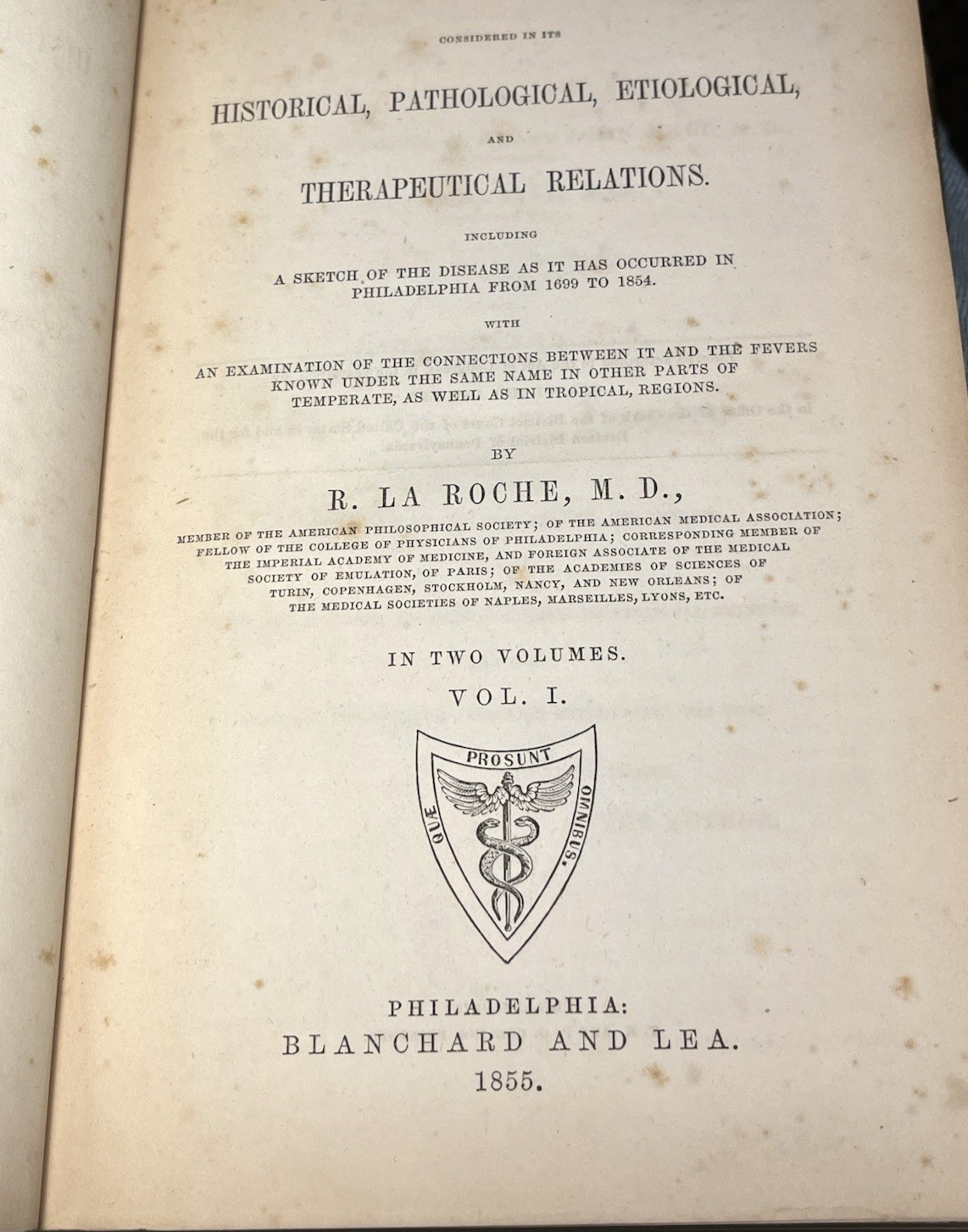 YELLOW FEVER, Published Philadelphia Pa. 1855 Rene La Roche, M.D. Original VOL 1