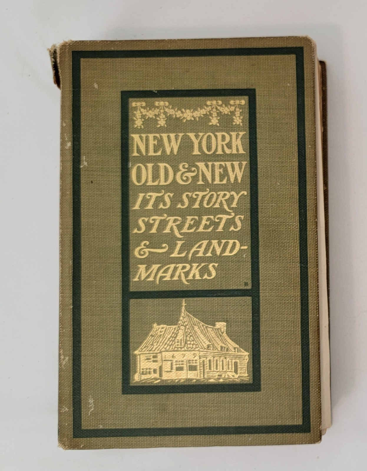 New York Old & New Its Story Streets & Landmarks Rufus Wilson Vol 1 of 2 1903 HC