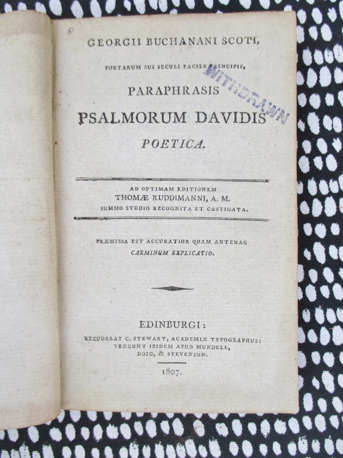 1807 POETIC LATIN REPHRASING of THE PSALMS by GEORGE BUCHANAN, SCOTTISH SCHOLAR