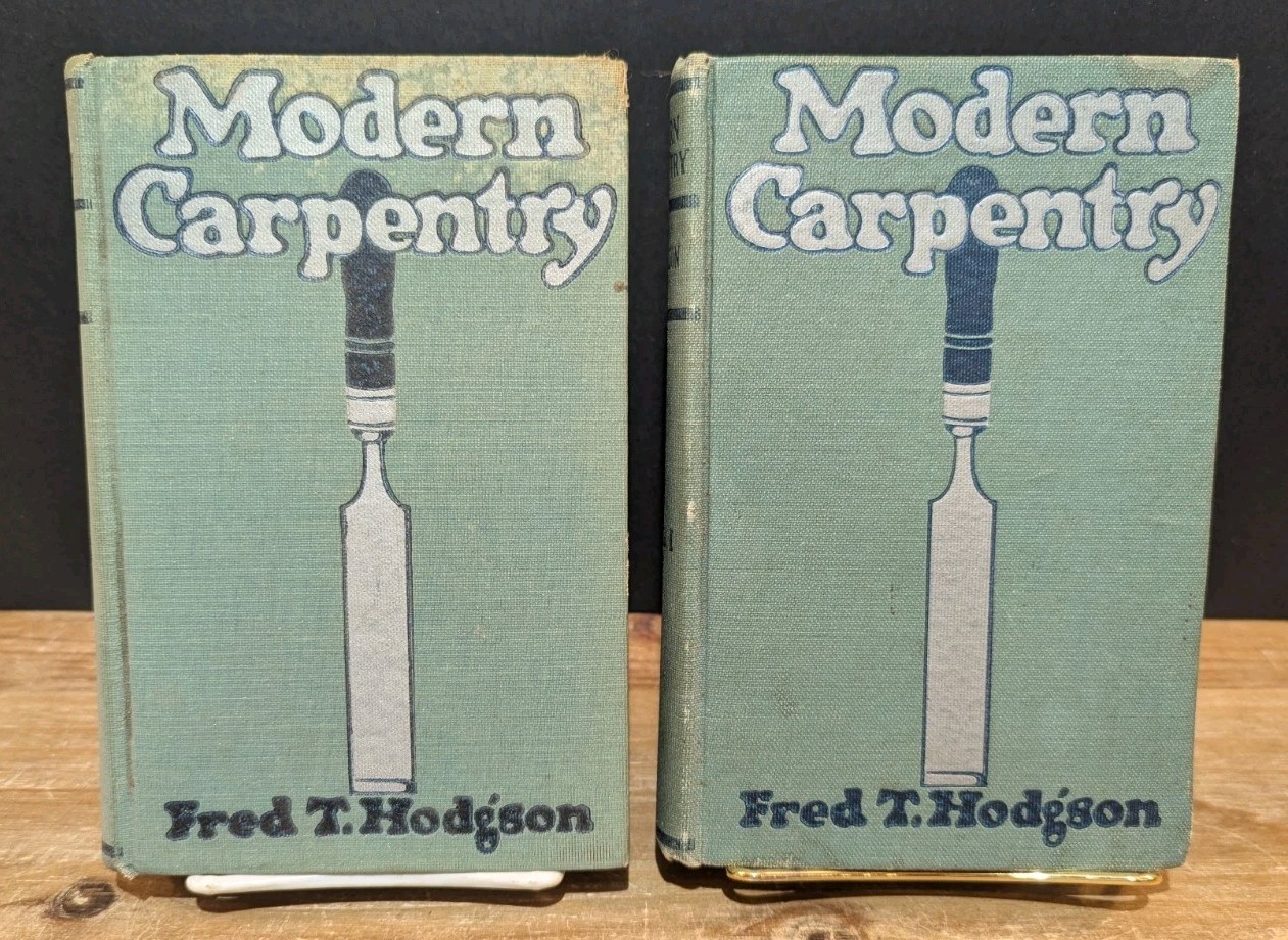Modern Carpentry Fred T. Hodgson Vol. 1 & 2 Antique Book Set Illustrated 1916-17